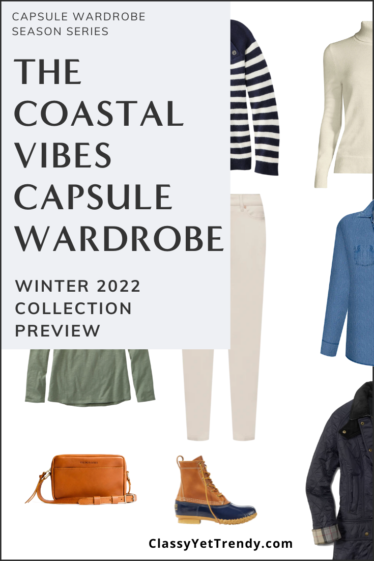 Sneak Peek of The Coastal Vibes Winter 2022 Capsule Wardrobe + 10 Outfits