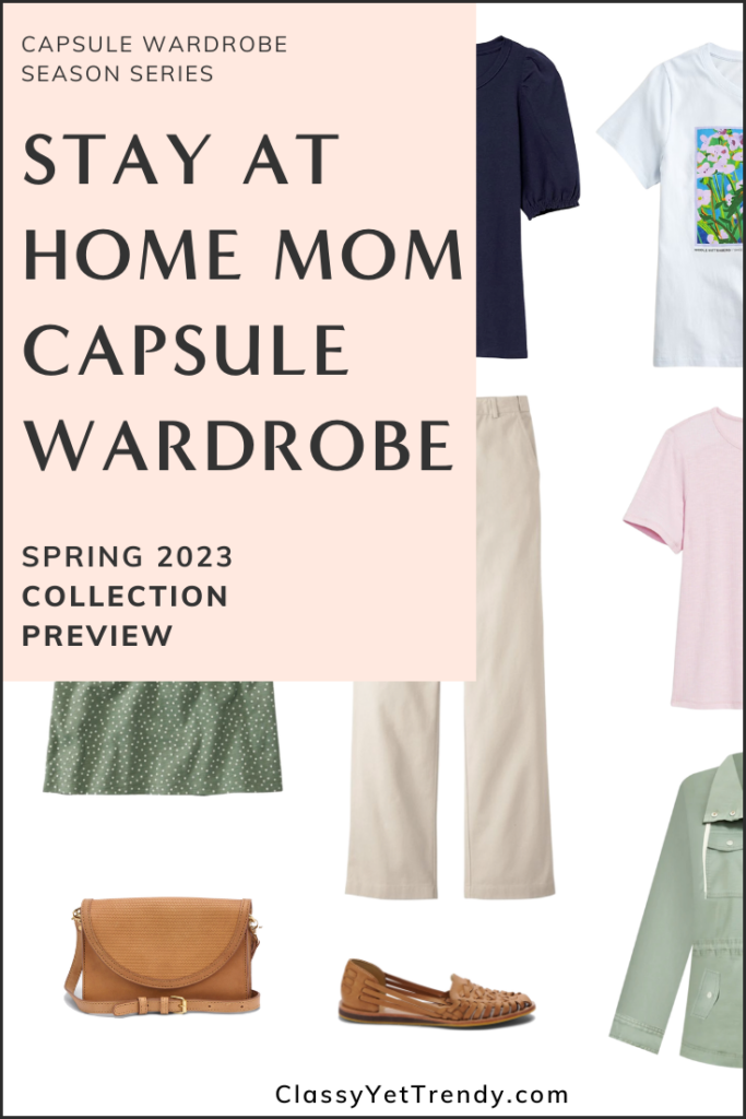 Stay At Home Mom Capsule Wardrobe Spring 2023 Pin