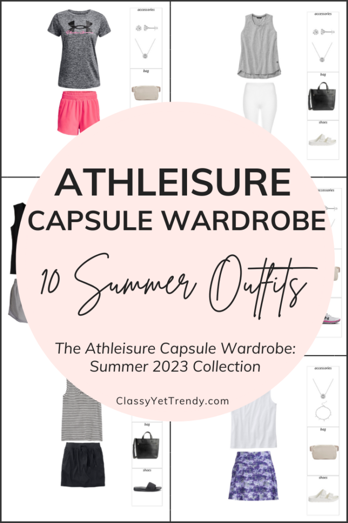 Athleisure Capsule Wardrobe Summer 2023 - 10 Outfits Pin