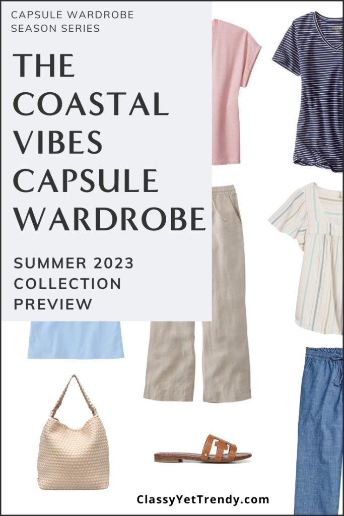 Coastal Vibes Summer 2023 Capsule Wardrobe Sneak Peek