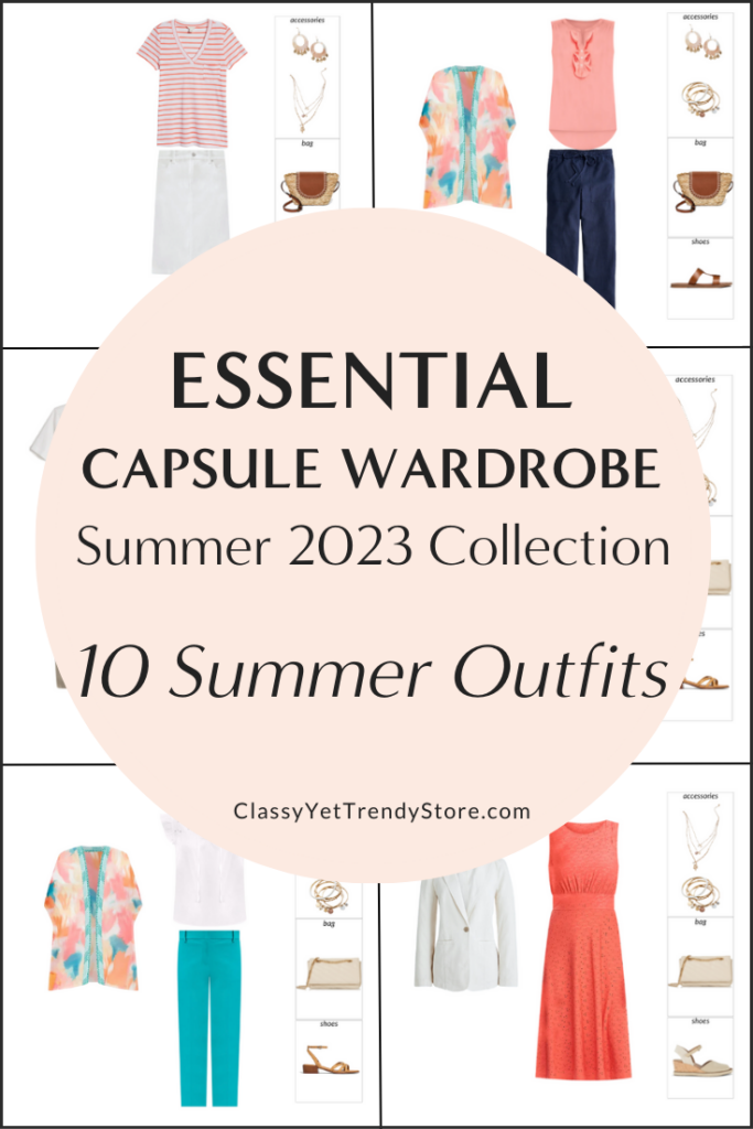 Sneak Peek of the Essential Summer 2023 Capsule Wardrobe + 10 Outfits ...