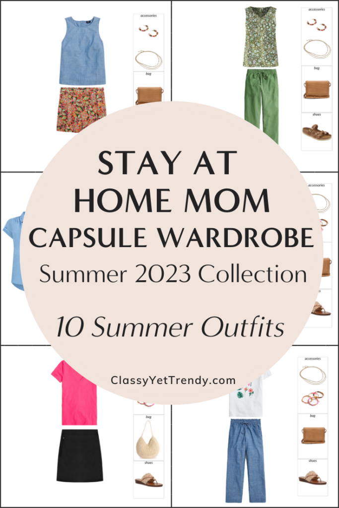 THE STAY AT HOME MOM Capsule Wardrobe SUMMER 2023 Preview + 10 Outfits