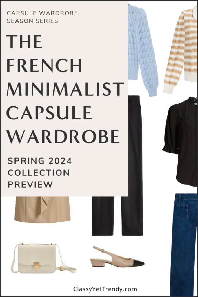 French Minimalist Capsule Wardrobe SPRING 2024 Sneak Peek