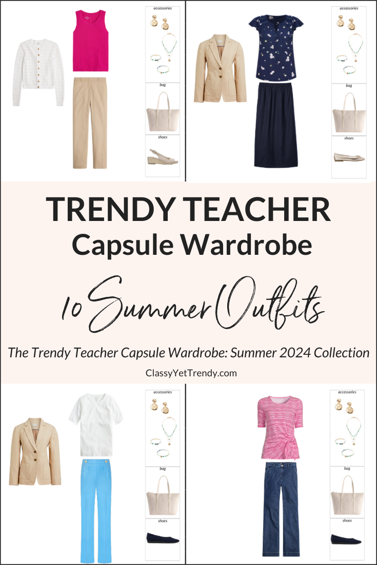 Trendy Teacher Capsule Wardrobe - Summer 2024 Outfits Preview