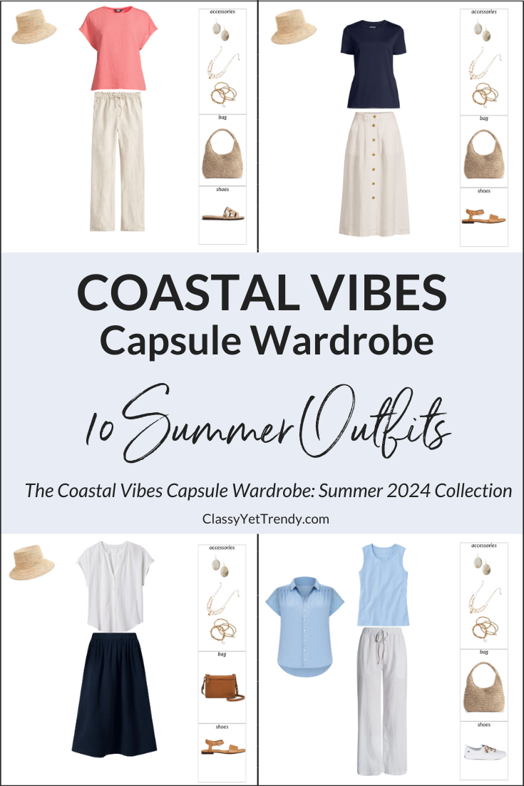 Coastal Vibes Capsule Wardrobe Summer 2024 Preview + 10 Outfits