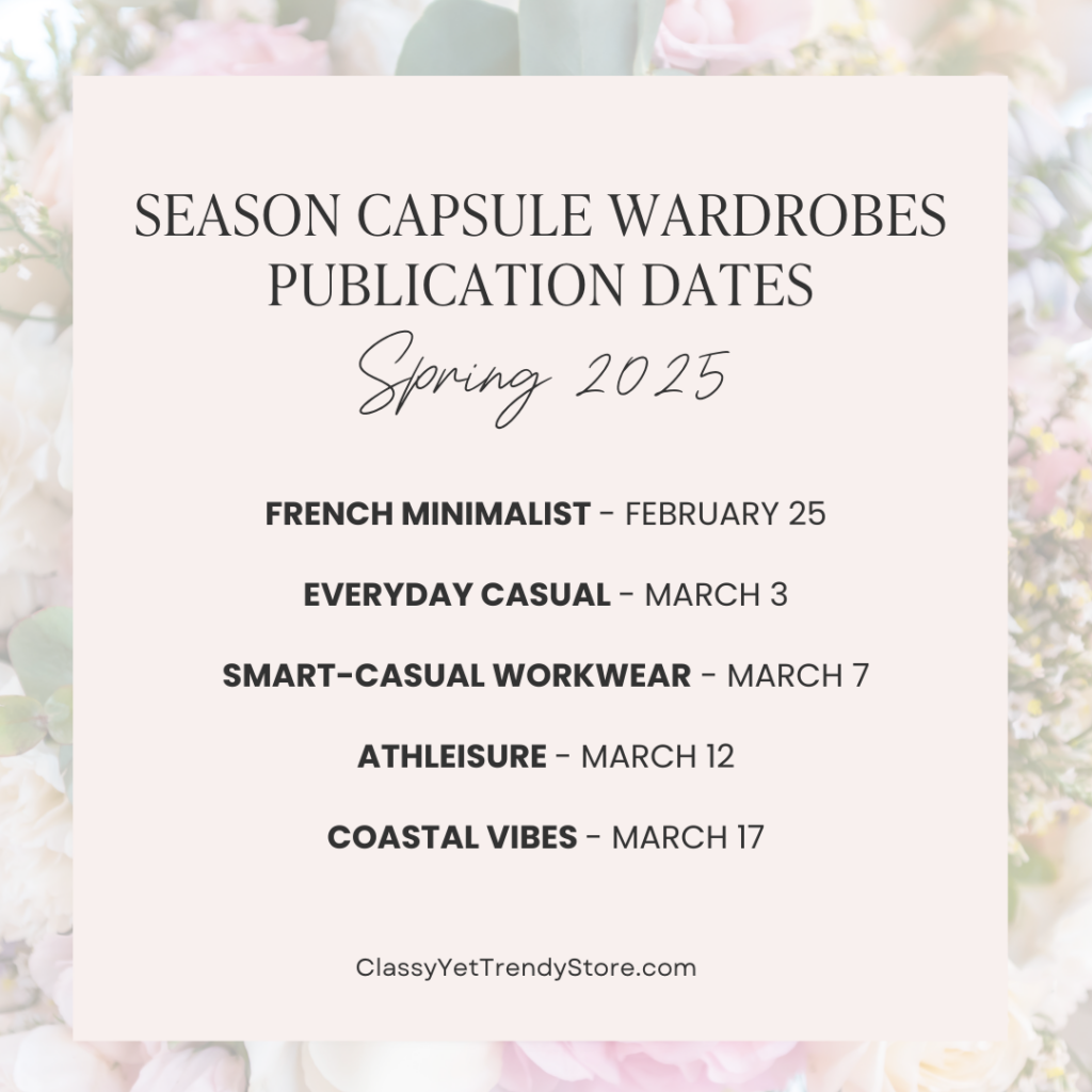 SPRING 2025 - CAPSULE WARDROBE EBOOK PUBLICATION SCHEDULE