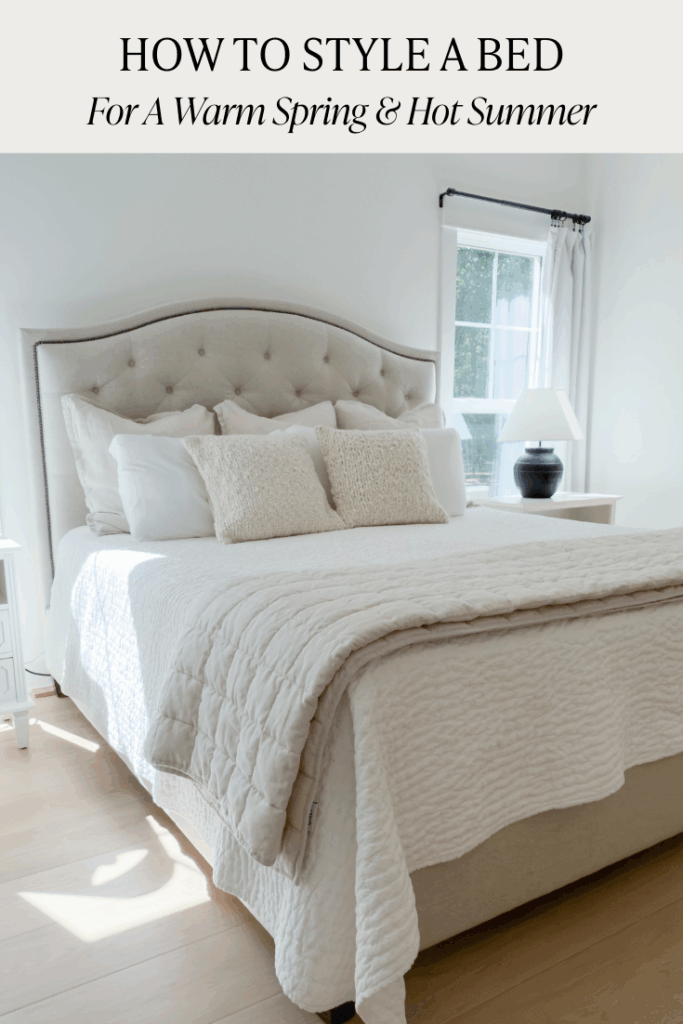 HOW TO STYLE A BED FOR WARM SPRING AND HOT SUMMER pin