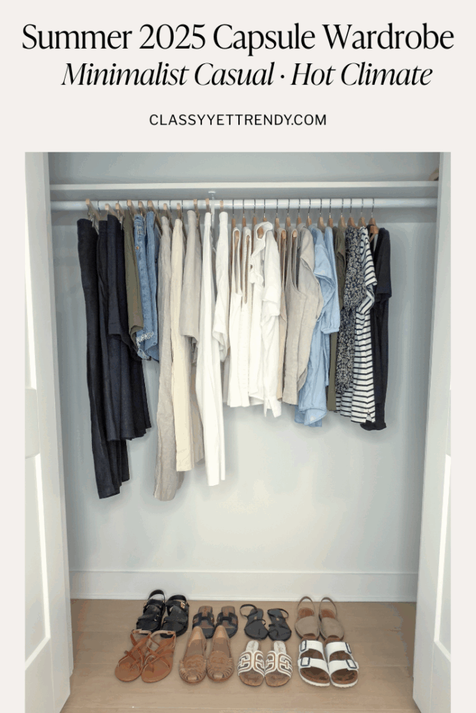 My Summer 2025 Minimalist Casual Hot Climate Capsule Wardrobe In My Closet