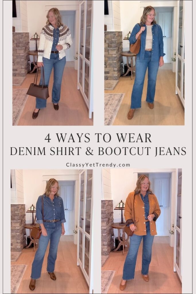 TALBOTS - OCT 2026 - 4 WAYS TO WEAR DENIM SHIRT BOOTCUT JEANS
