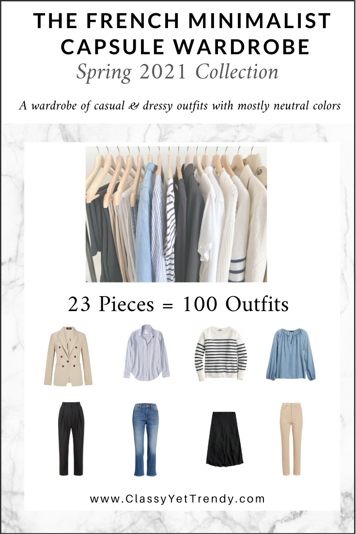 The French Minimalist Capsule Wardrobe Spring 2021 Collection Classy Yet Trendy