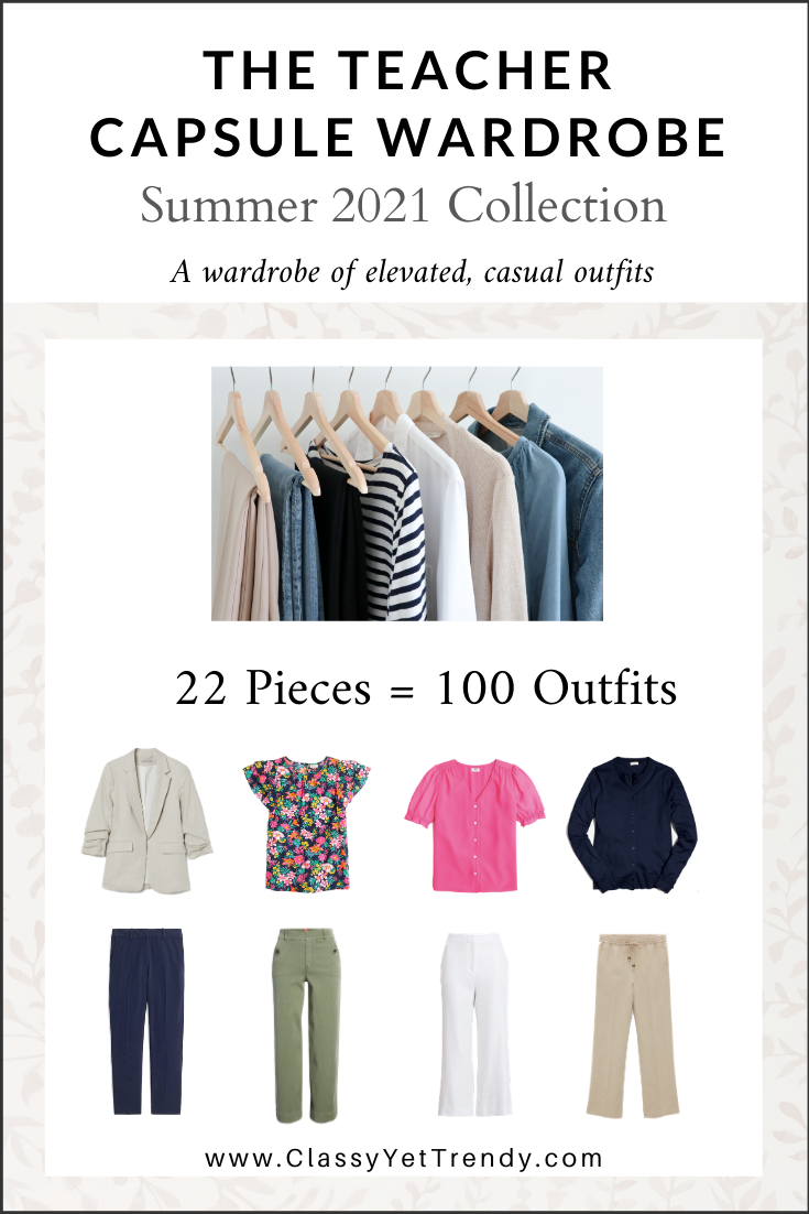 The Teacher Capsule Wardrobe: Summer 2021 Collection - Classy Yet Trendy